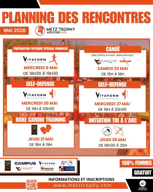 🗓️ Les inscriptions de MAI sont ouvertes !

Les Rencontres MTA continuent ! 🚀
Préparez-vous sereinement pour le Metz Trophy Aventure avec un programme riche et varié pour ce nouveau mois de préparation.

Découvrez les activités gratuites et 100% femmes de mai :

🏃‍♀️ Préparation physique spéciale runneuse avec VITAFORM : Mercredi 6 mai de 18h30 à 19h30

💪 Self-Défense avec VITAFORM : Mercredis 20 et 27 mai de 19h à 20h30

🥊 Boxe Cardio Training avec SMART RING : Jeudi 21 mai de 18h à 19h

🛶 Canoë (spécial débutantes) avec le KAYAK CLUB METZ : Samedi 23 mai de 16h à 18h

🏹 Initiation Tir à l’arc avec le ARC CLUB MONTIGNY-LES-METZ : Jeudi 28 mai de 18h30 à 20h

📍 Inscrivez-vous dès maintenant :
👉 https://www.metztrophy.com/programme-des-rencontres/

#MetzTrophyAventure #RencontresMTA #Metz #SportAuFeminin #PreparationPhysique #SportPourTous #EvenementSportif #Moselle #GrandEst #Canoe #SelfDefense #TirALArc #Running